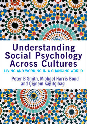 Understanding Social Psychology Across Cultures