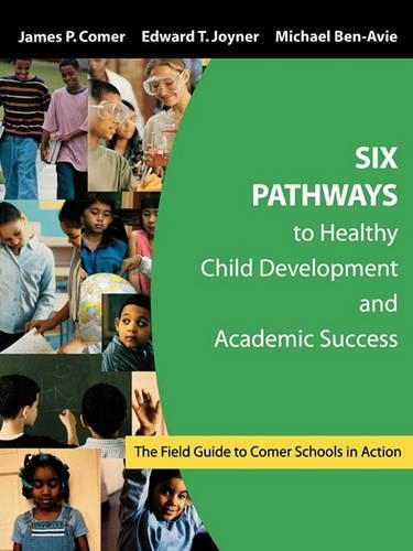 Six Pathways to Healthy Child Development and Academic Success