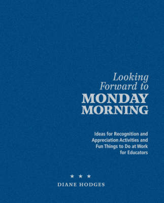 Looking Forward to Monday Morning