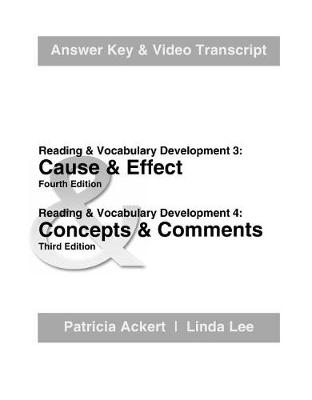 Cause & Effect/Concepts & Comments: Answer Key and Video Transcripts