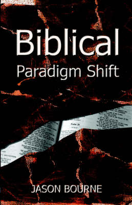 Biblical Paradigm Shift