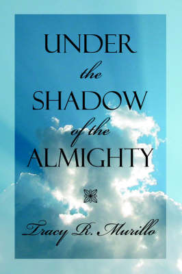 Under the Shadow of the Almighty