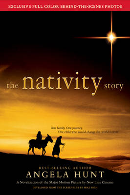 The Nativity Story: A Novelization