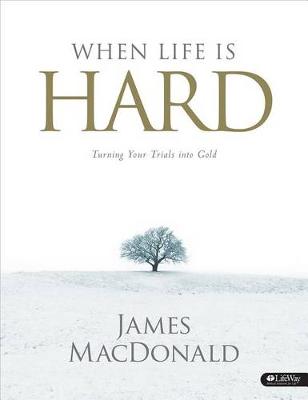 When Life is Hard: Member Book
