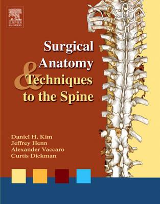 Surgical Anatomy and Techniques to the Spine