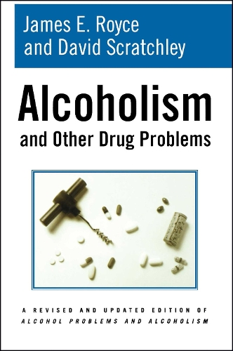 Alcoholism and Other Drug Problems