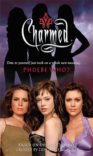 Phoebe Who? Volume 38