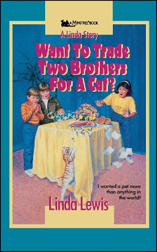 Want to Trade Two Brothers for a Cat?