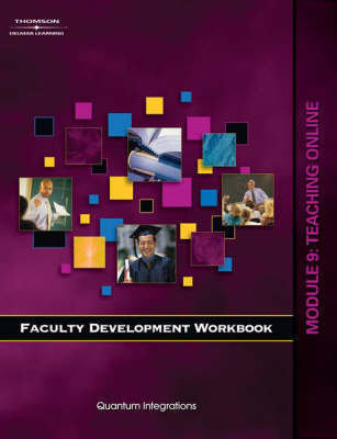 Faculty Development Companion Workbook: Teaching Online Module 9