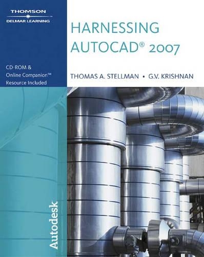 Harnessing "AutoCAD" 2007