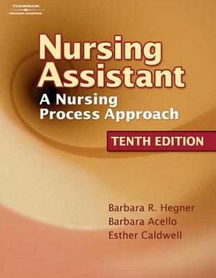 Workbook for Hegner/Acello/Caldwell's Nursing Assistant: A Nursing Process Approach, 10th