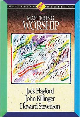 Mastering Ministry