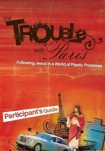 The Trouble with Paris Participant's Guide