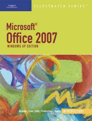 Microsoft Office 2007 - Illustrated Introductory