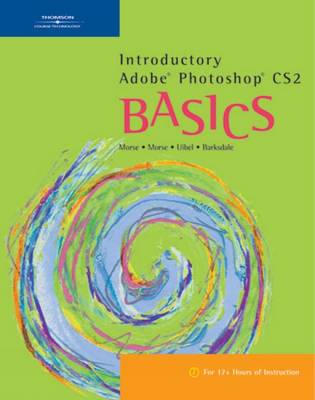 Introductory Adobe Photoshop CS2 Basics