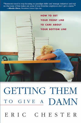 Getting Them to Give a Damn