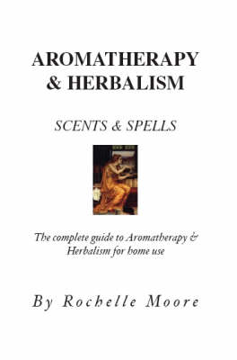 Aromatherapy and Herbalism