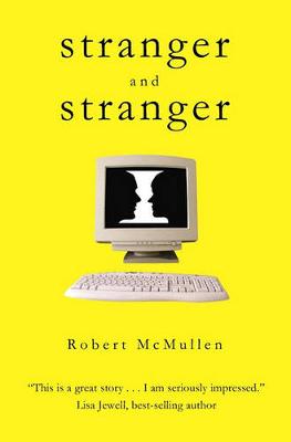 Stranger and Stranger