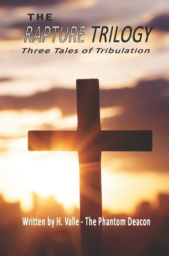 The Rapture Trilogy