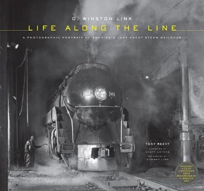 Winston Link: Life Along the Line