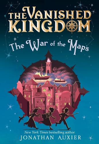The War of the Maps (The Vanished Kingdom Book 3)