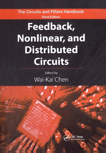 Feedback, Nonlinear, and Distributed Circuits