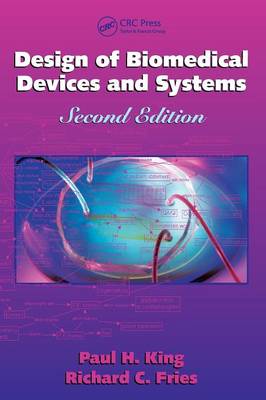 Design of Biomedical Devices and Systems