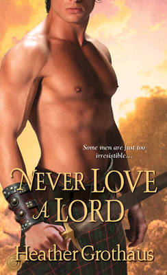 Never Love A Lord