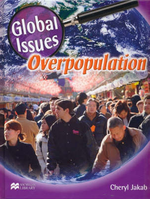 Global Issues Overpopulation Macmillan Library