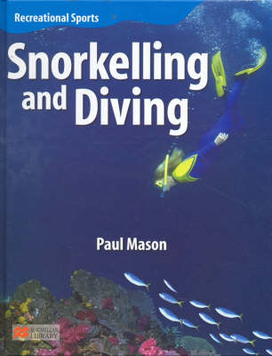 Recreational Sport Snorkelling and Diving Macmillan Library