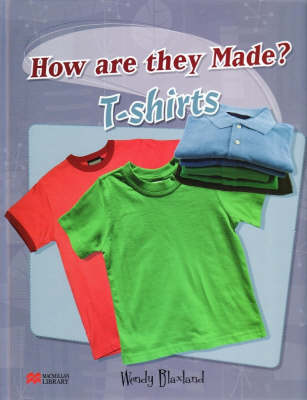 How are They Made? T-shirt Macmillan Library