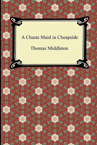 A Chaste Maid in Cheapside