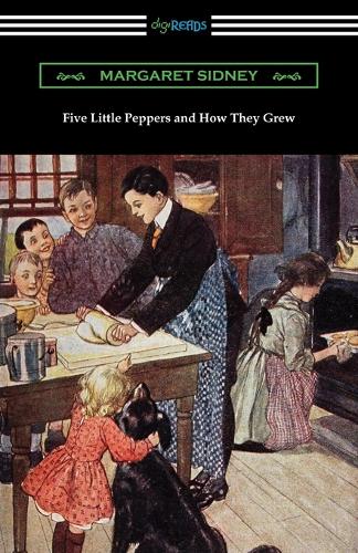 Five Little Peppers and How They Grew