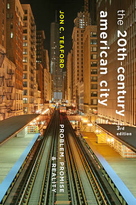 The Twentieth-Century American City