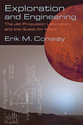 Exploration and Engineering by Erik M. Conway | Hatchards