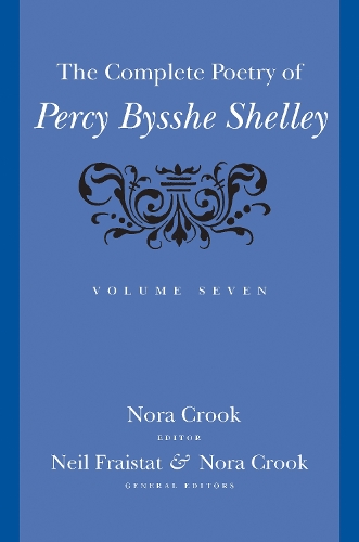 The Complete Poetry of Percy Bysshe Shelley