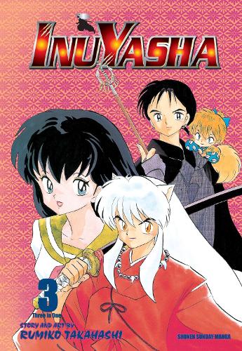 Inuyasha (VIZBIG Edition), Vol. 3 Volume 3