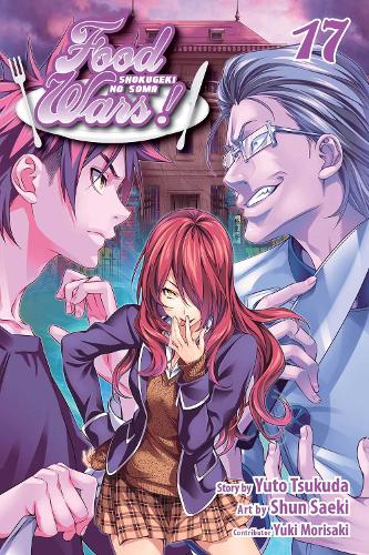 Food Wars!: Shokugeki no Soma, Vol. 17 Volume 17