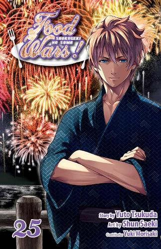 Food Wars!: Shokugeki no Soma, Vol. 25 Volume 25