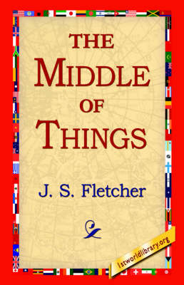 The Middle of Things