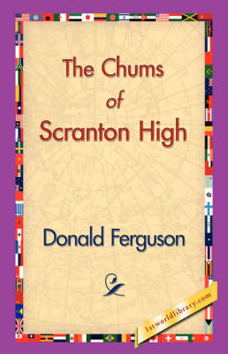 The Chums of Scranton High