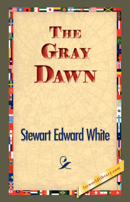 The Gray Dawn