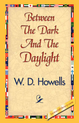 Between the Dark and the Daylight