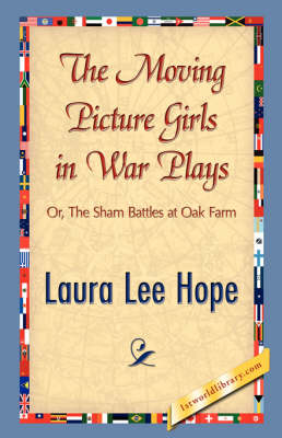 The Moving Picture Girls in War Plays