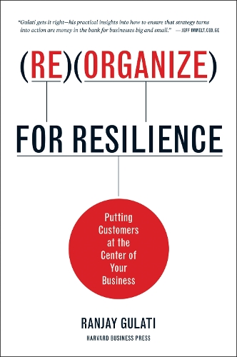 Reorganize for Resilience