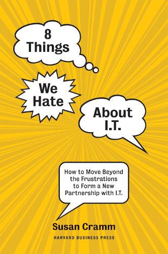 8 Things We Hate About IT