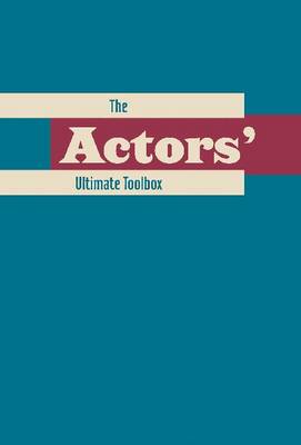 The Actor's Ultimate Toolbox