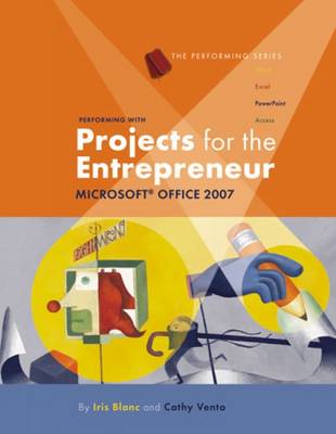 Performing with Projects for the Entrepreneur