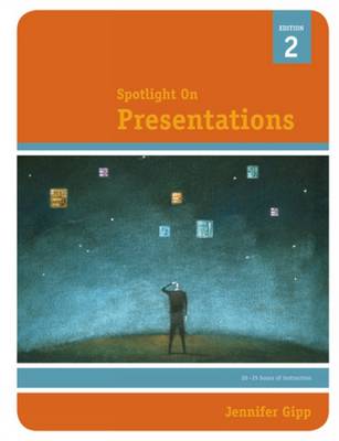 Spotlight on: Presentations
