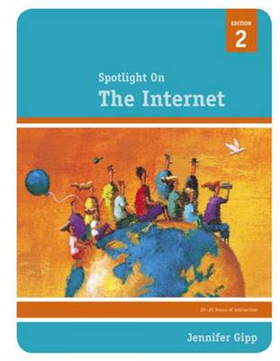 Spotlight on: The Internet